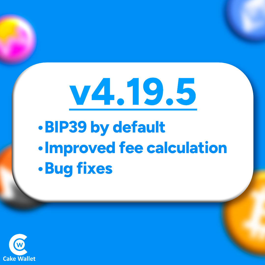 Cake Wallet Introduces BIP39 & Bitcoin Passphrases in v4.19.5